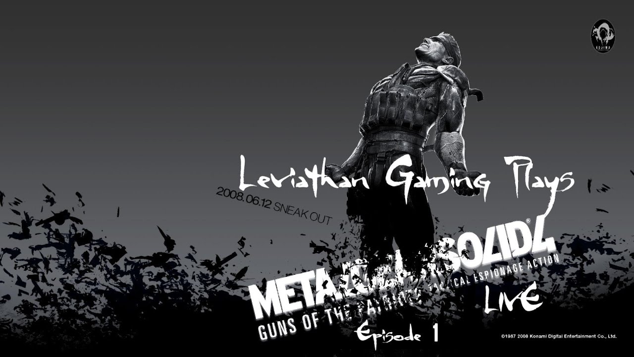Leviathan Gaming Plays Metal Gear Solid 4 Live Episode 2