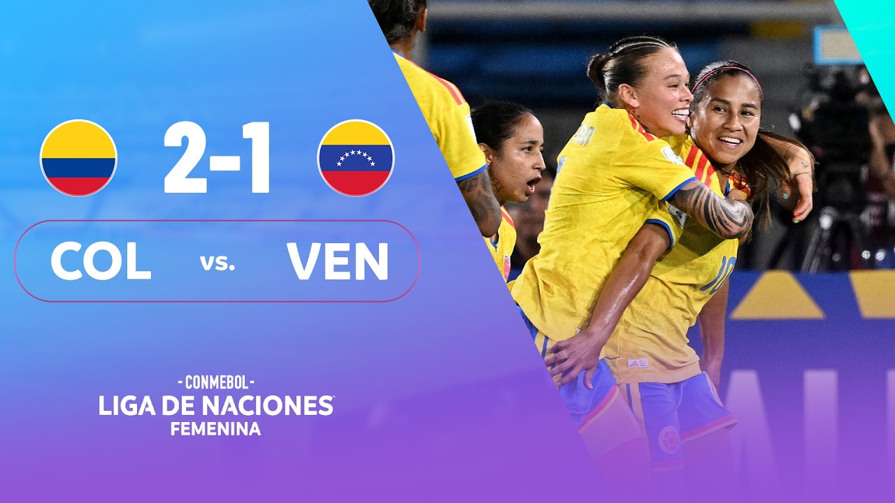 COLOMBIA vs. VENEZUELA | HIGHLIGHTS | CONMEBOL LIGA DE NACIONES FEMENINA