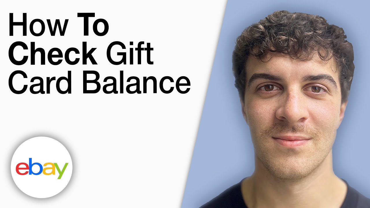 How To Check eBay Gift Card Balance [2025 Full Guide]