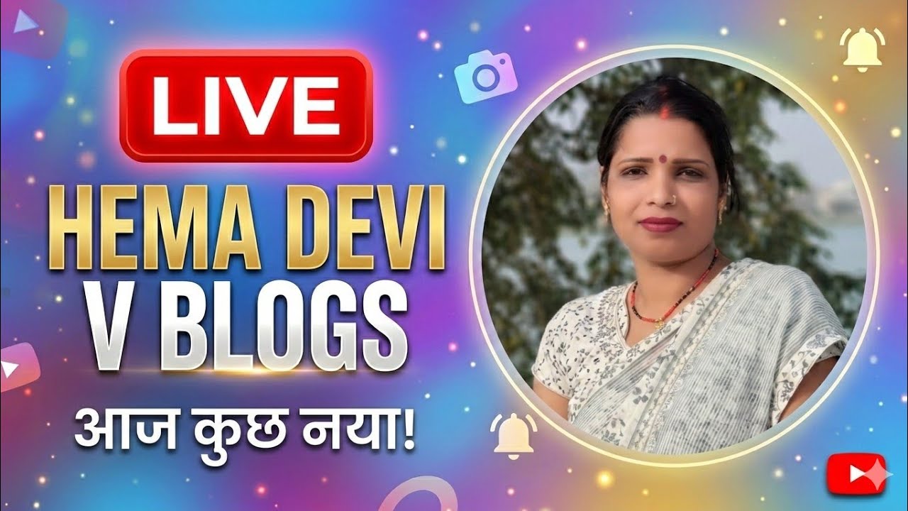 Hema Devi v blogs 💞  is live