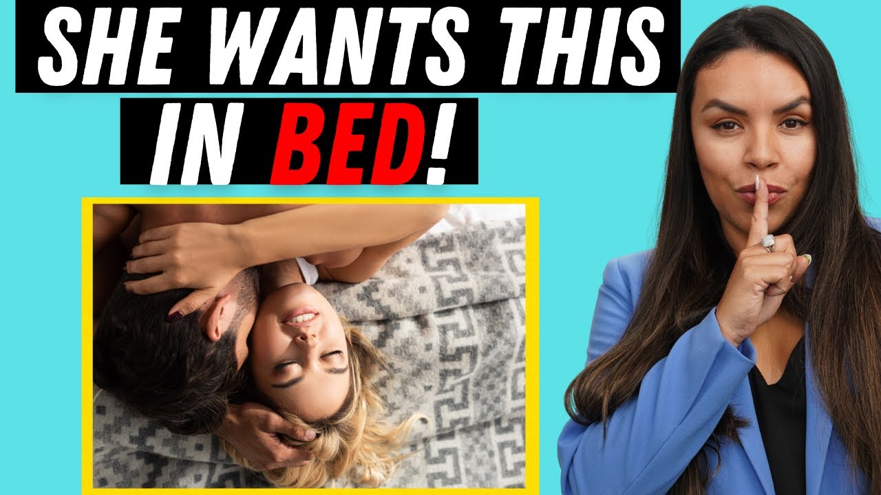 What Women Secretly Crave In The Bedroom (8 Intimacy Secrets Revealed)