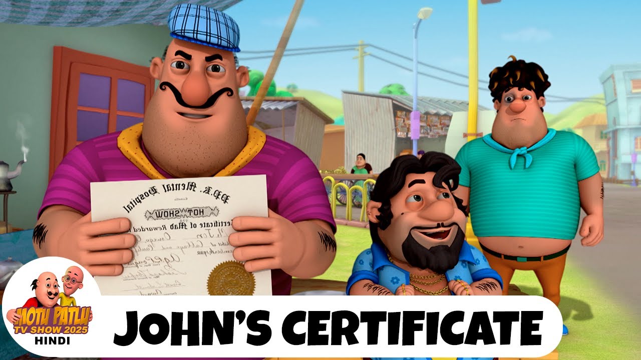 Johns Certificate | जॉन का प्रमाणपत्र | मोटू पतलू Ep 346 | Motu Patlu Tv Show 2025
