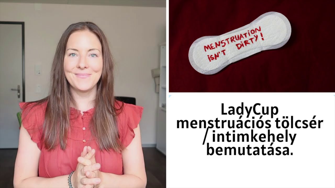 LadyCup menstruációs tölcsér/ intimkehely bemutatása