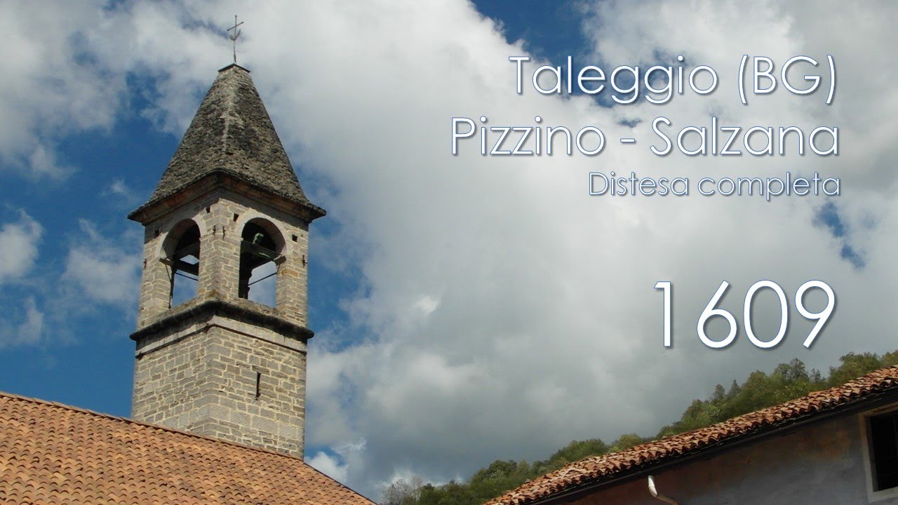 Le campane di Taleggio (BG) - fraz. Pizzino - Salzana
