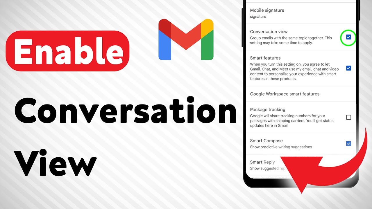 How To Enable Conversation View in Gmail App (Updated)