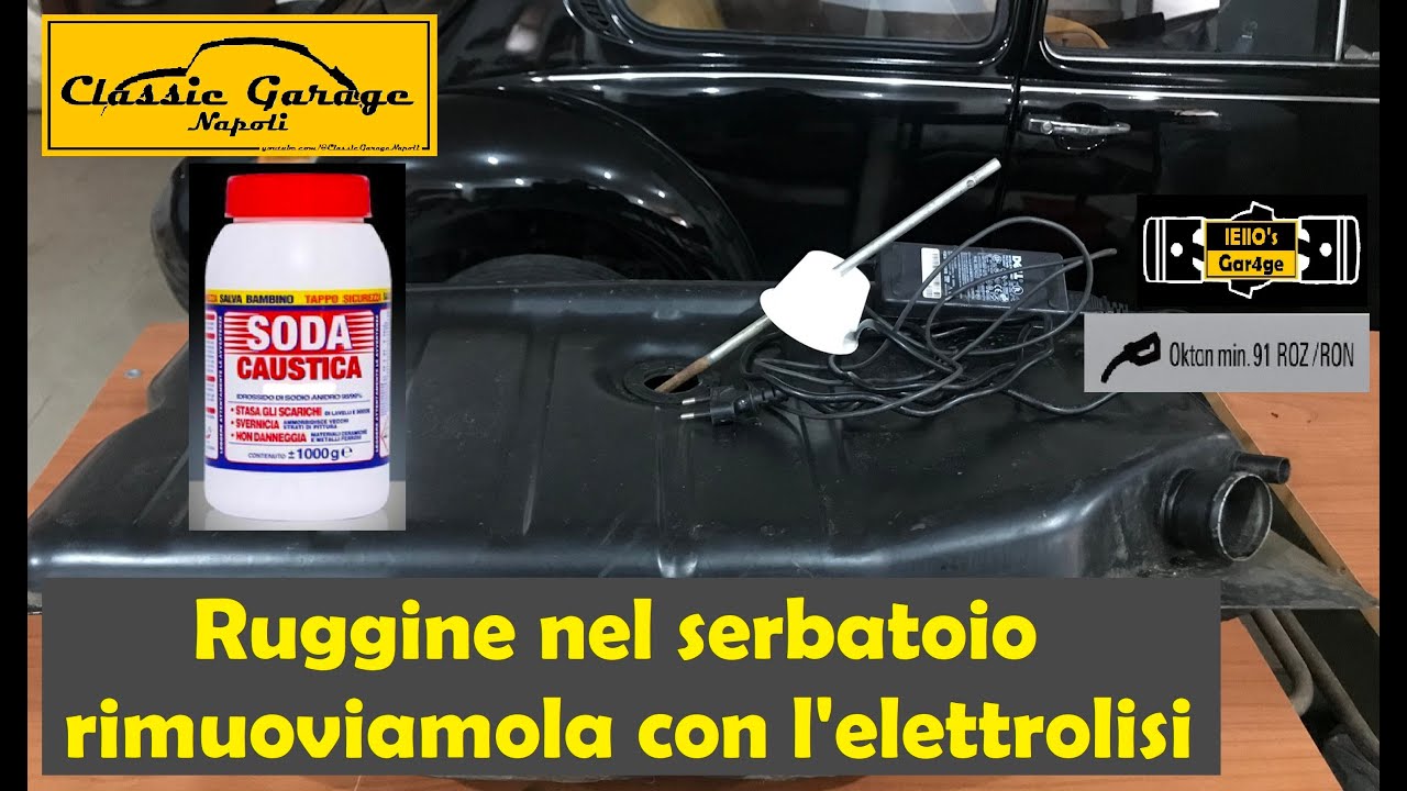Ruggine nel serbatoio rimuoviamola con l'elettrolisi - Rust in the tank we use electrolysis