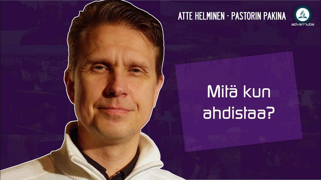 Mitä jos ahdistaa? - Pastorin pakina