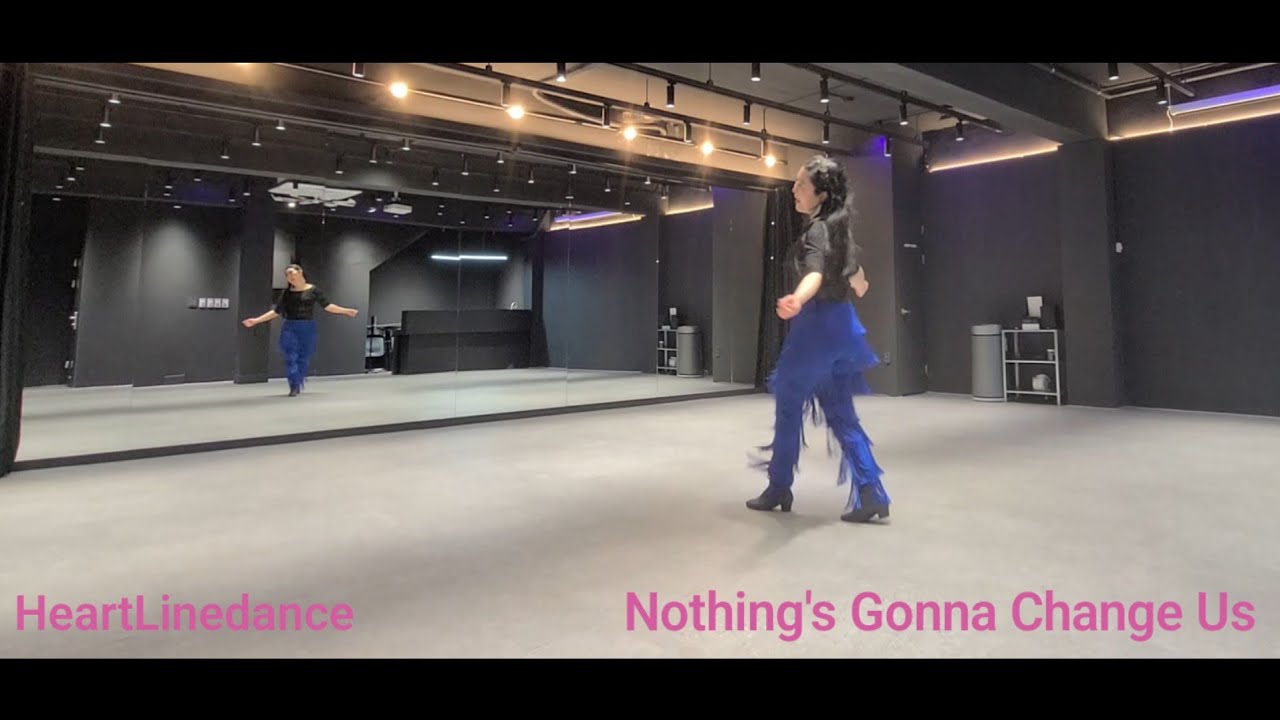 Nothing's Gonna Change Us(32C 4Wall Beginner)/라인댄스/ApgujeongLinedance/GangnamLinedance 