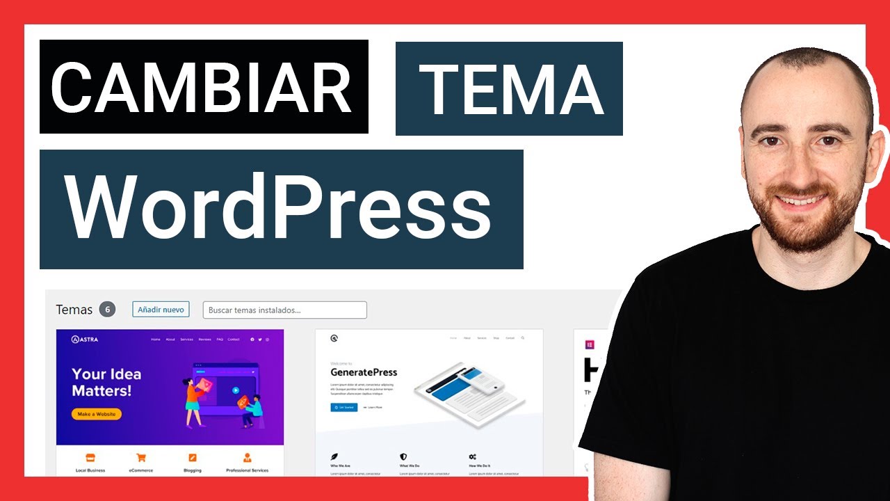 ✅ Cómo CAMBIAR un Tema de WordPress SIN LIARLA