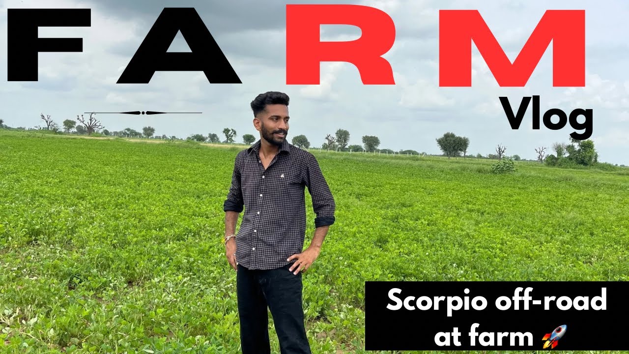 Farm vlog Scorpio ♏️ ko bnaya monster 🚀😂 !!