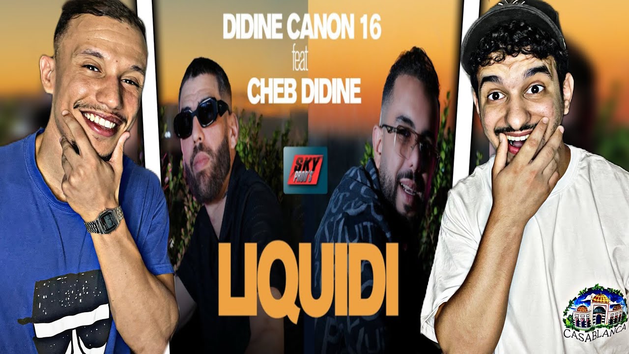 Didine Canon 16 x Cheb Didine - Liquidi (Reaction)🇲🇦🇩🇿 Zahya 🔥🔥