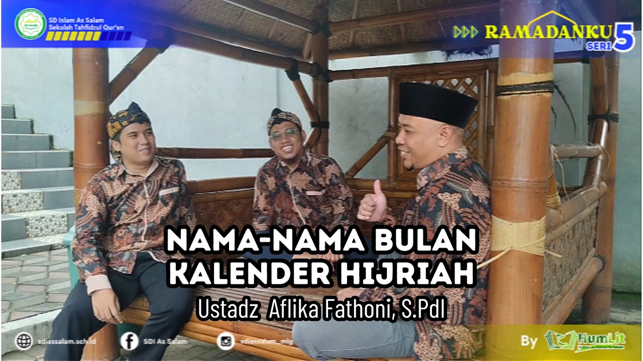 15. Ramadanku Seri 5 || Nama-Nama Bulan dalam Kalender Hijriah (Ust. Fathoni)