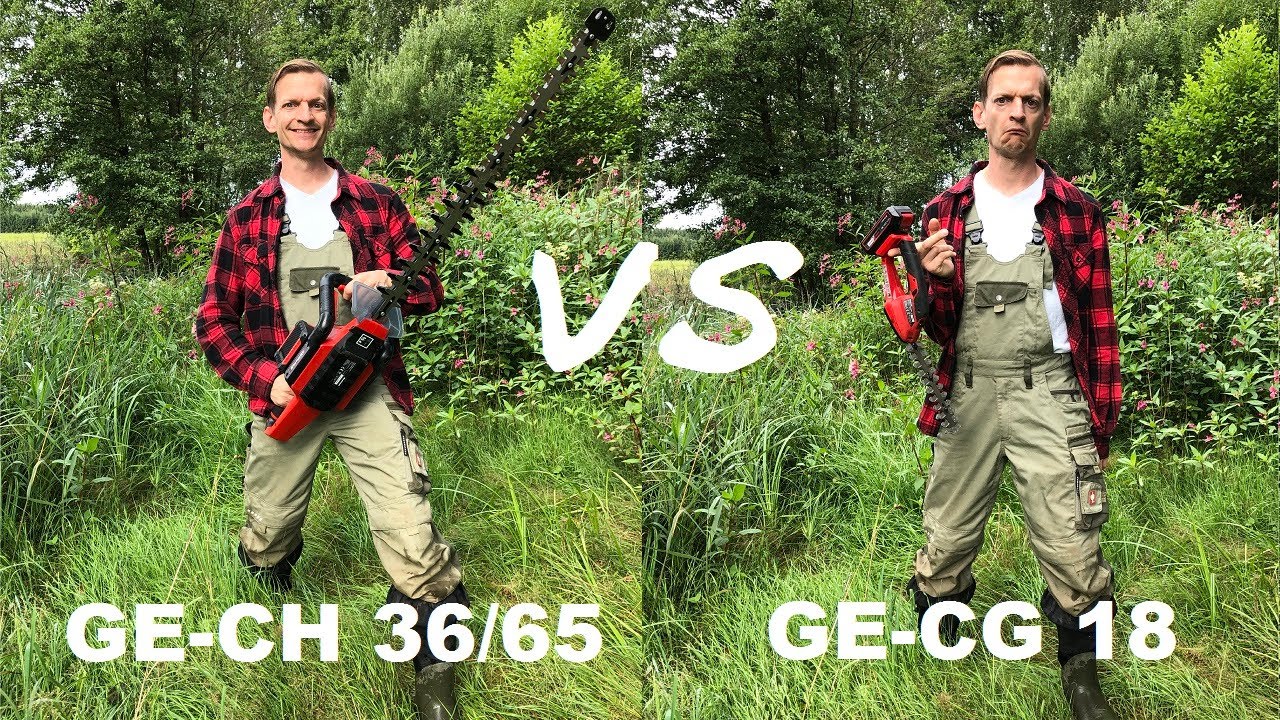 Einhell GE-CH 36/65 gegen GE-CG 18 Heckenscherenvergleich