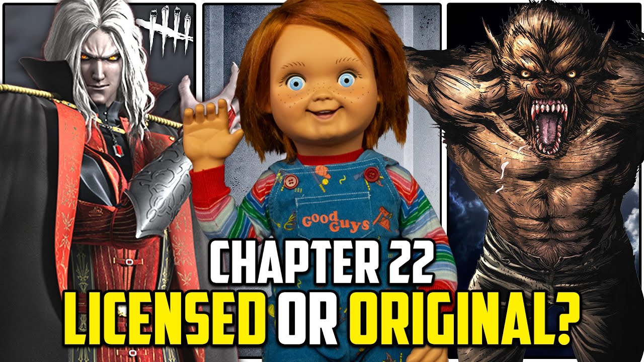 IS CHAPTER 22 A LICENSED OR ORIGINAL KILLER? - Dead by Daylight
