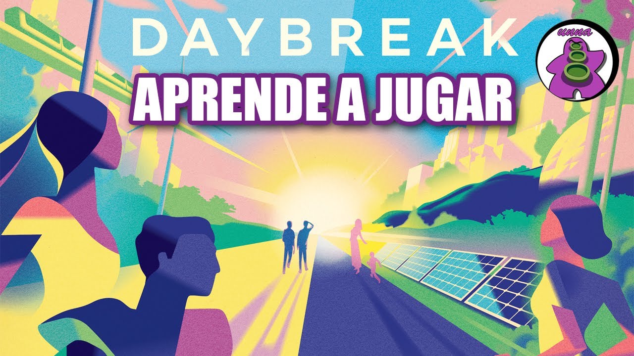 DAYBREAK - Cómo se juega - TUTORIAL - Juego de Mesa - unna