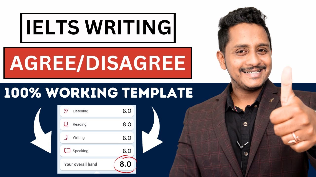 IELTS Writing Agree Disagree 100% Working Templates | Skills IELTS