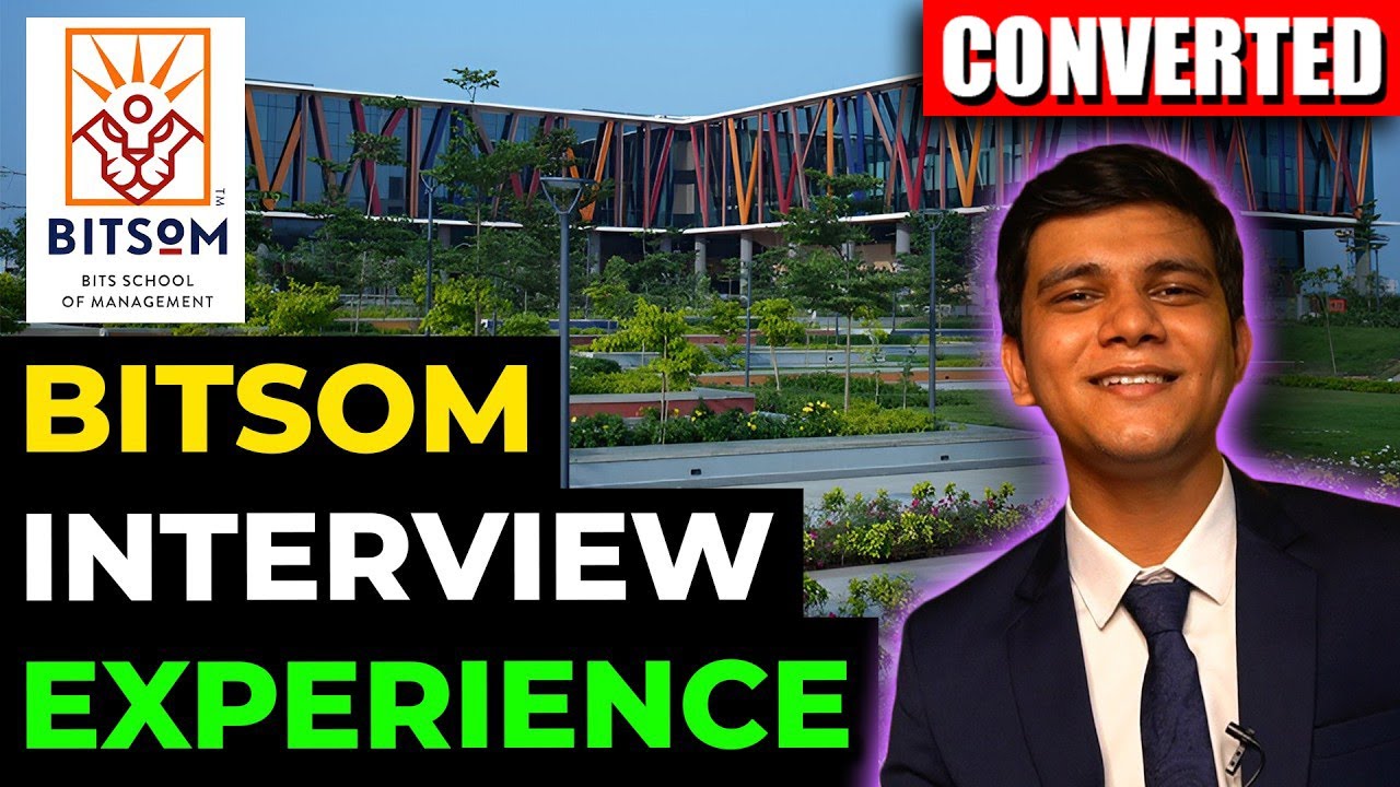BITSOM Mumbai Personal Interview Experience | BITS SCHOOL OF MANAGEMENT l CONVERTED