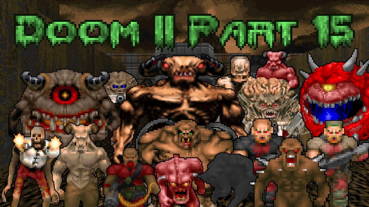 Doom II Part 15 (Gameplay No Commentary) (Hell Levels The Spirit World/The Living End/Icon of Sin)