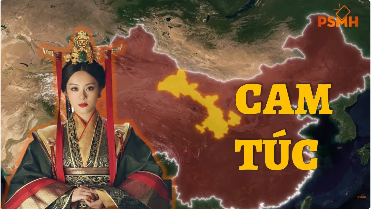 CAM TÚC - Đất Tổ Của Đại Tần