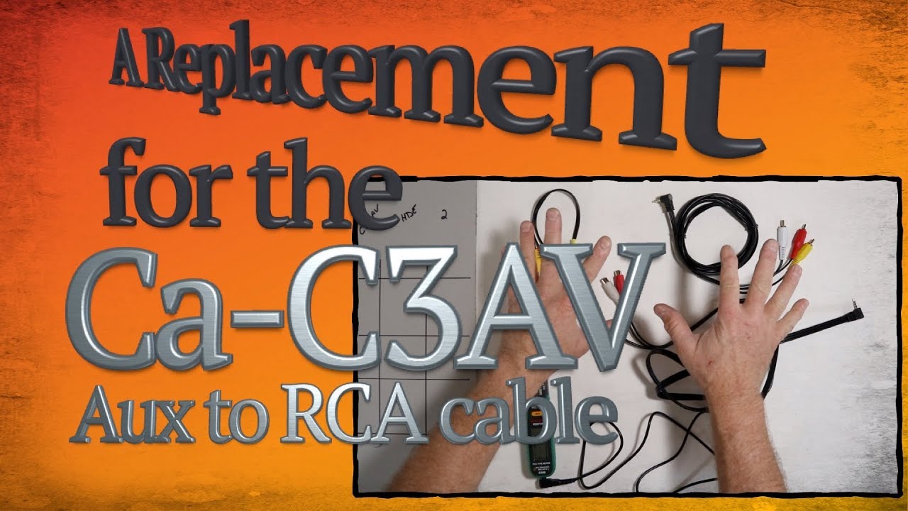 Do you need a replacement for the Kenwood CA C3AV? Aux to RCA for video