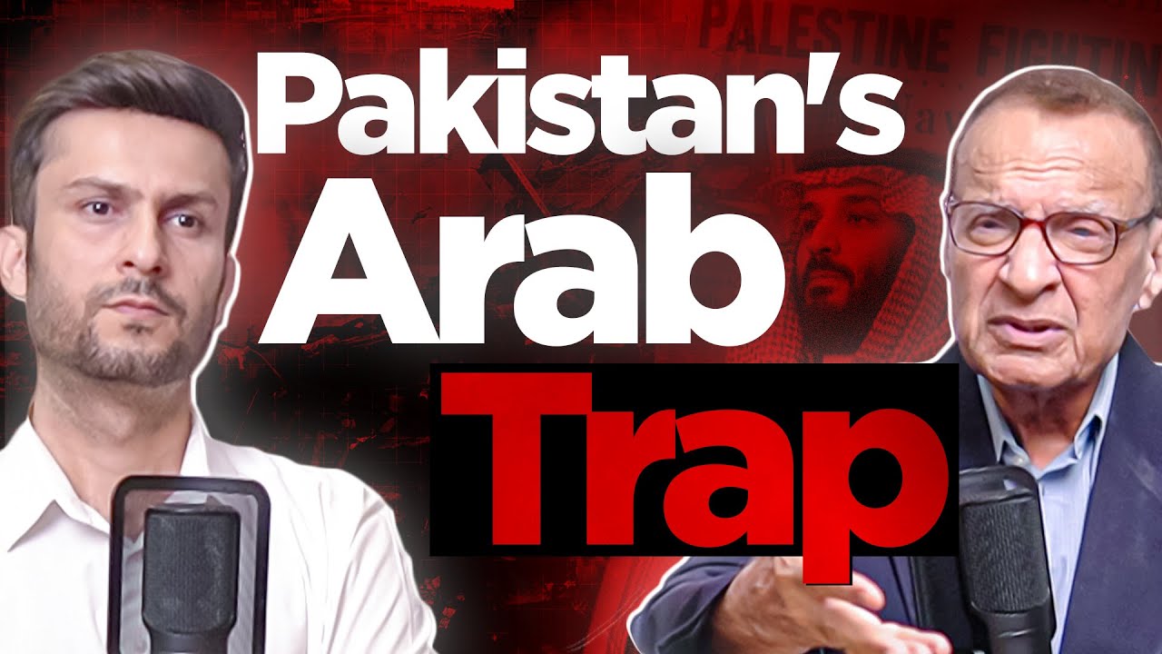 Arabs or Islam: Pakistan's Middle East Dilemma | The Current Podcast ft. Shamshad Ahmad
