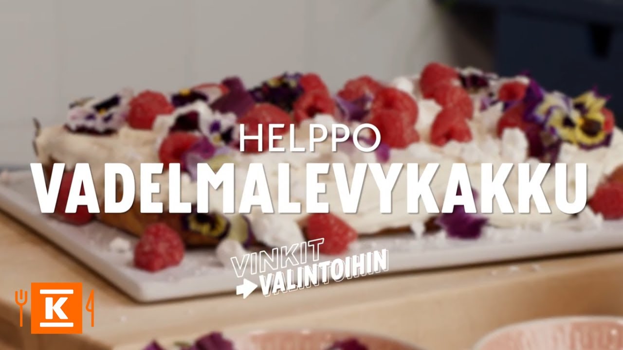 Helppo vadelmalevykakku | Vinkit valintoihin | K-Ruoka