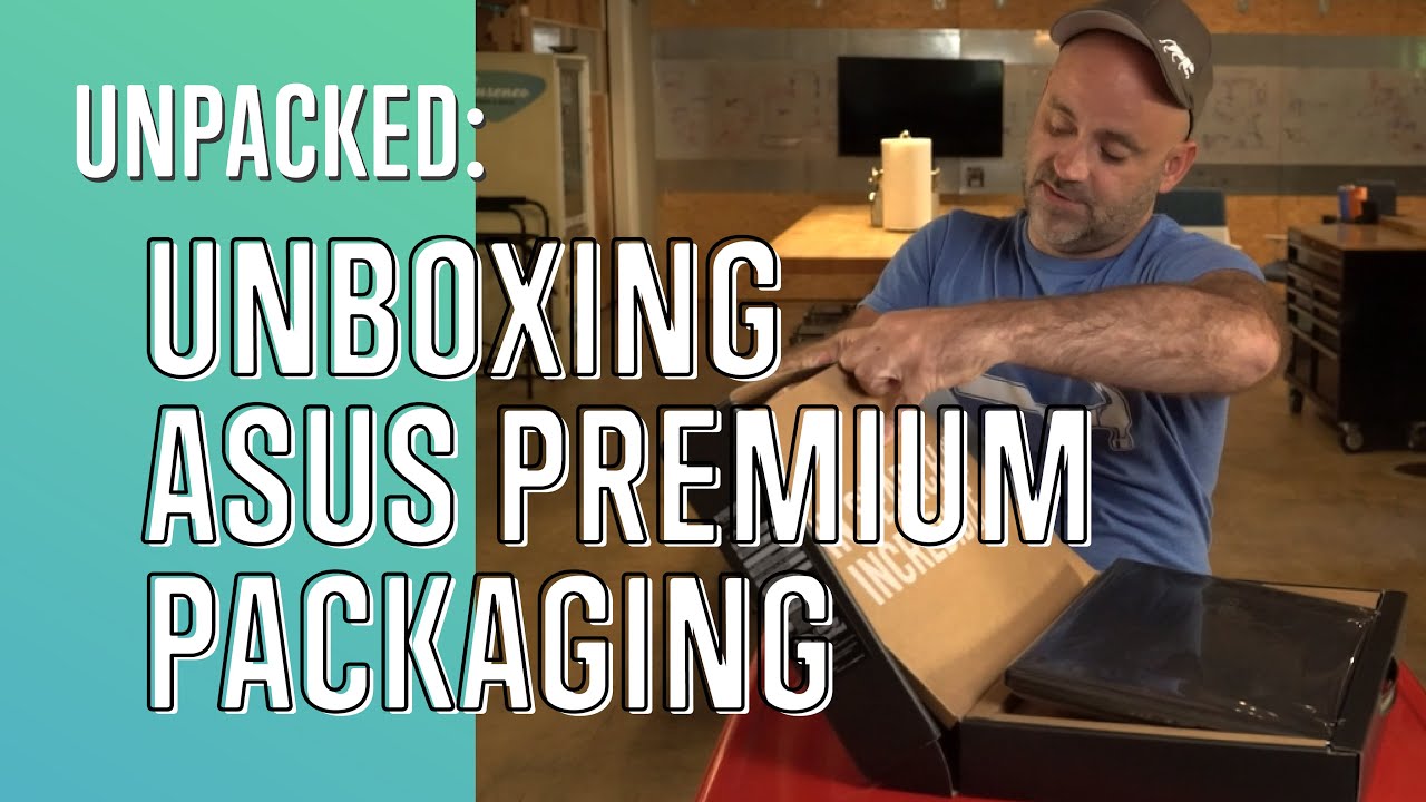 Unpacked: Unboxing Asus Premium Packaging