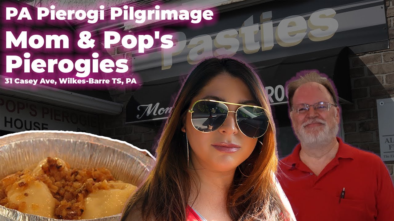 PENNSYLVANIA PIEROGI PILGRIMAGE | Mom & Pop's Pierogies, Wilkes Barre Township, PA