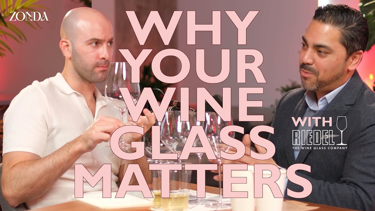 Why Your Wine Glass Matters with Riedel, The Wine Glass Company