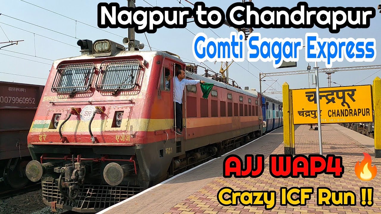 Nagpur to Chandrapur in 16094 : Gomti Sagar Express 🔥 AJJ WAP4 || Non Stop 110kmph 🔥 Train Journey