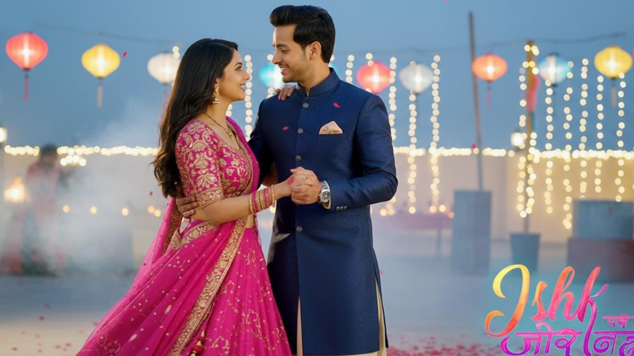 Ishk Par Zor Nahi | New Full Episode | Ishk Par Zor Nahi Season | Romantic Love Story 2026