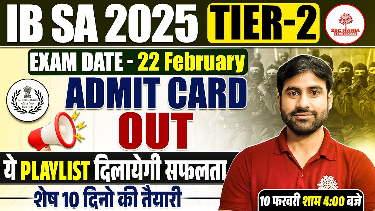 IB SA TIER 2 ADMIT CARD OUT  2026 | IB SA TIER 2 EXAM DATE 2026 | IB SA TIER 2 PREPARATION 2026