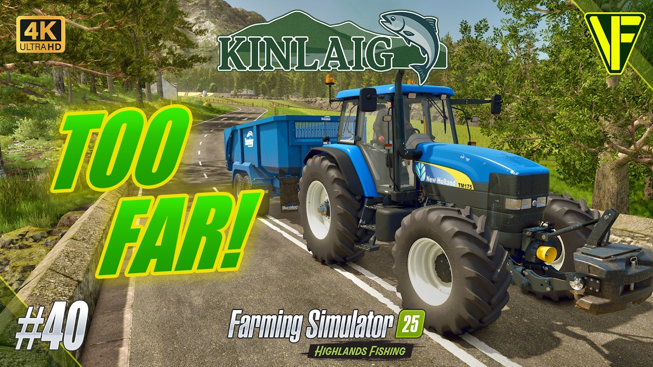 We Went TOO FAR… | Kinlaig Ep. 40 | Farming Simulator 25 Highlands Fishing