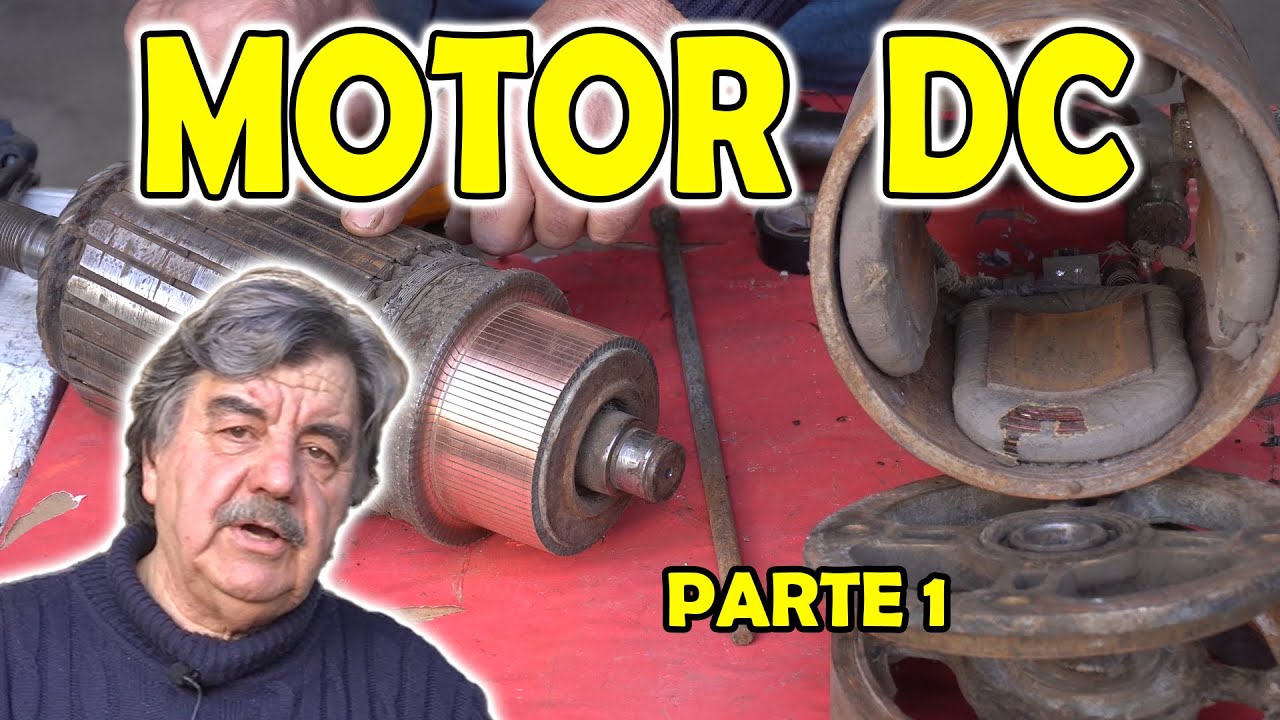 RESTAURANDO MOTOR DE CORRIENTE CONTINUA