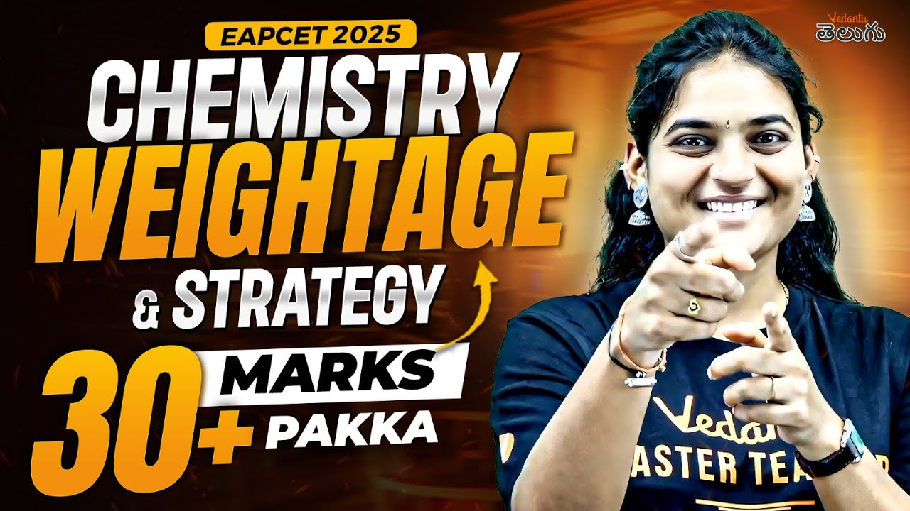 Score 30+ Marks in EAPCET 2025 Chemistry! 🚀 Complete Weightage & EAPCET Strategy