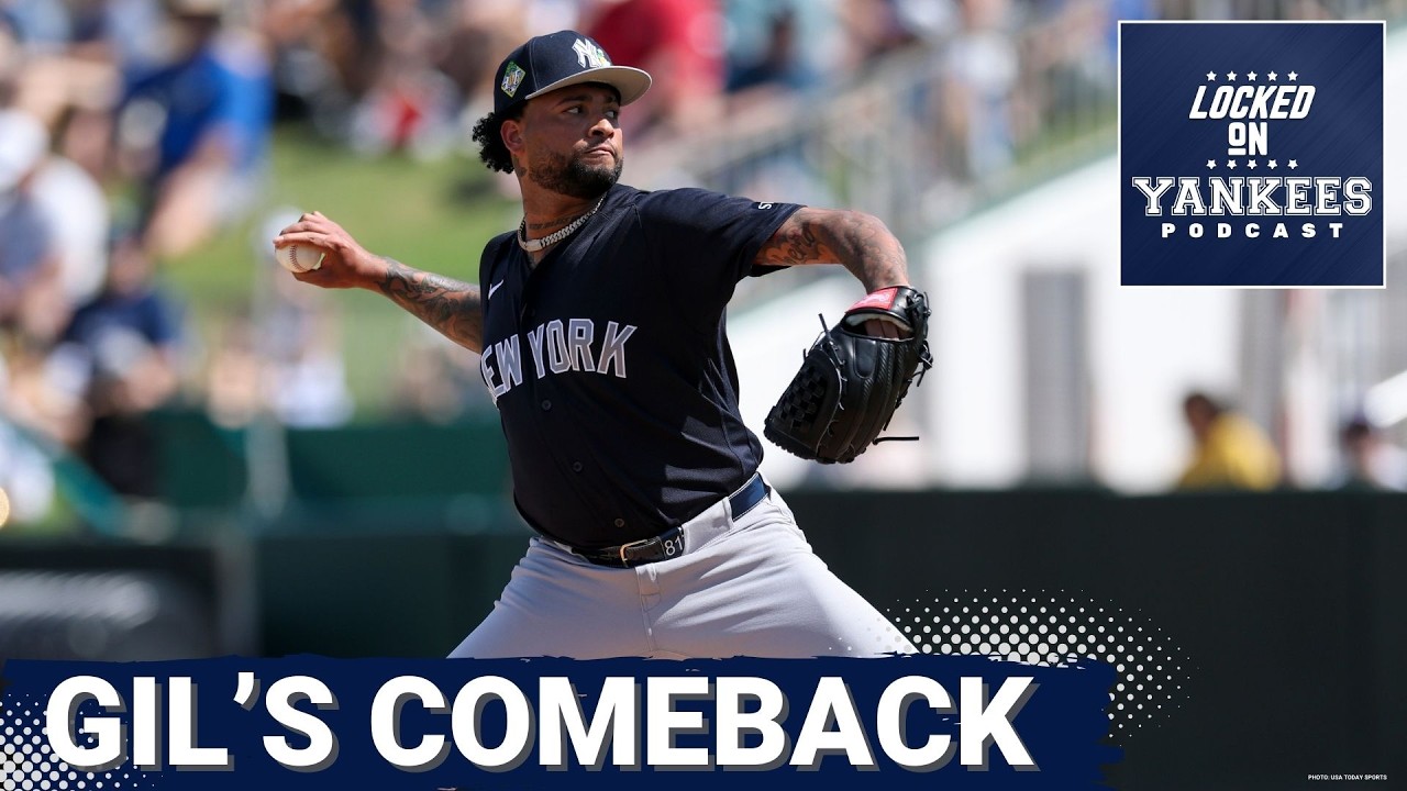 SLEEPER PICK: Why Luis Gil is the Yankees’ SECRET WEAPON to help them DOMINATE 2026