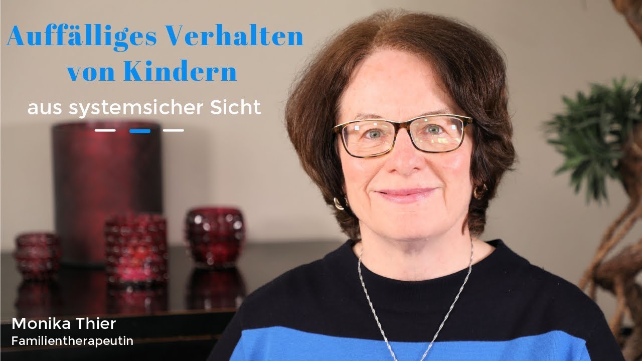 Auffälliges Verhalten von Kindern aus systemischer Sicht