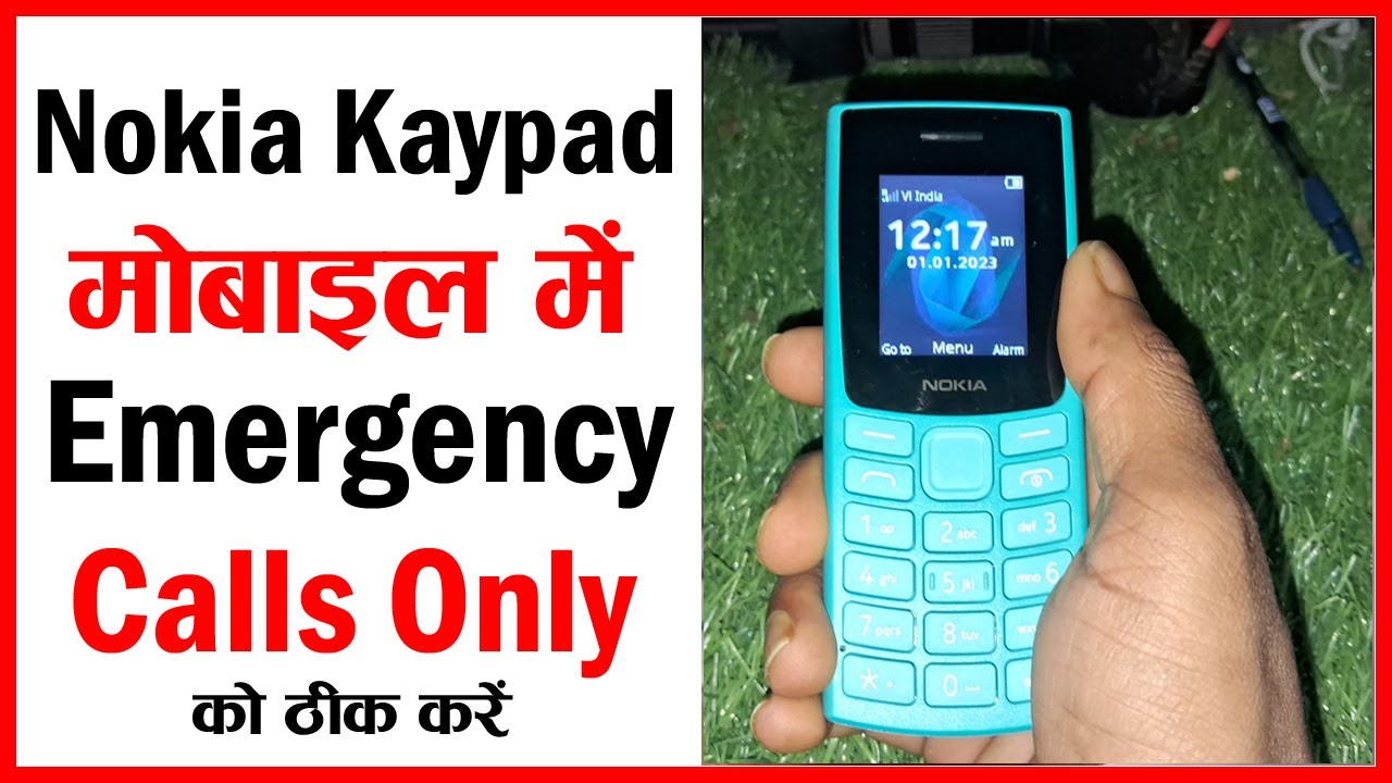 Nokia 105 Emergency Calls Only Problem || Nokia Emergency Calls Only Problem