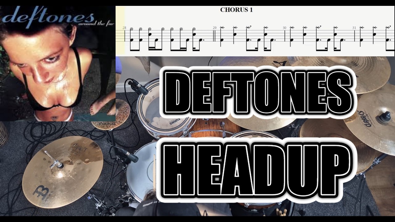 Deftones - Headup // Drum Cover With Sheet Music