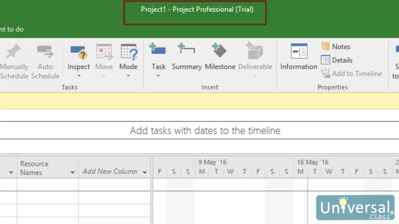 Lesson 2: Getting Started in Project 2016 - Universal Class Microsoft Project 2016