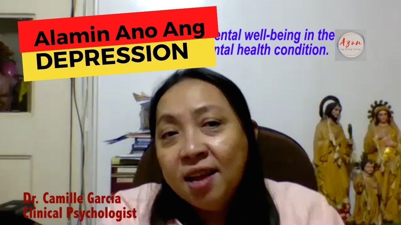 Mga Dapat Malaman Ukol sa Depression ni Dr. Camille Garcia.