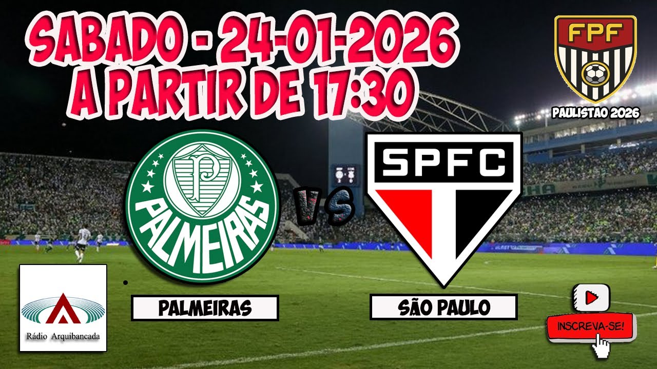 Palmeiras x São Paulo - 24/01/2026 - 05º Rod Paulista A1 - 2026  