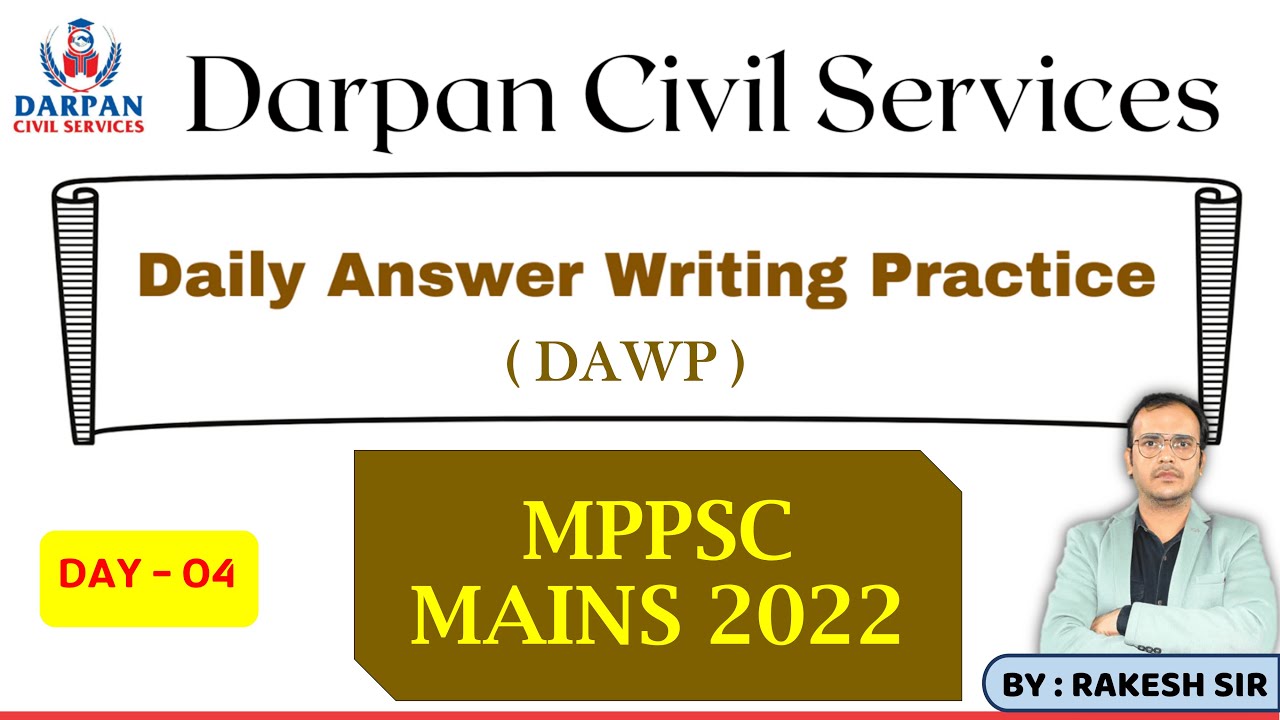 Day 4 DAILY Answer writting program DAWP 2022 । MPPSC MAINS। ETHICS ANSWERS WRITTING