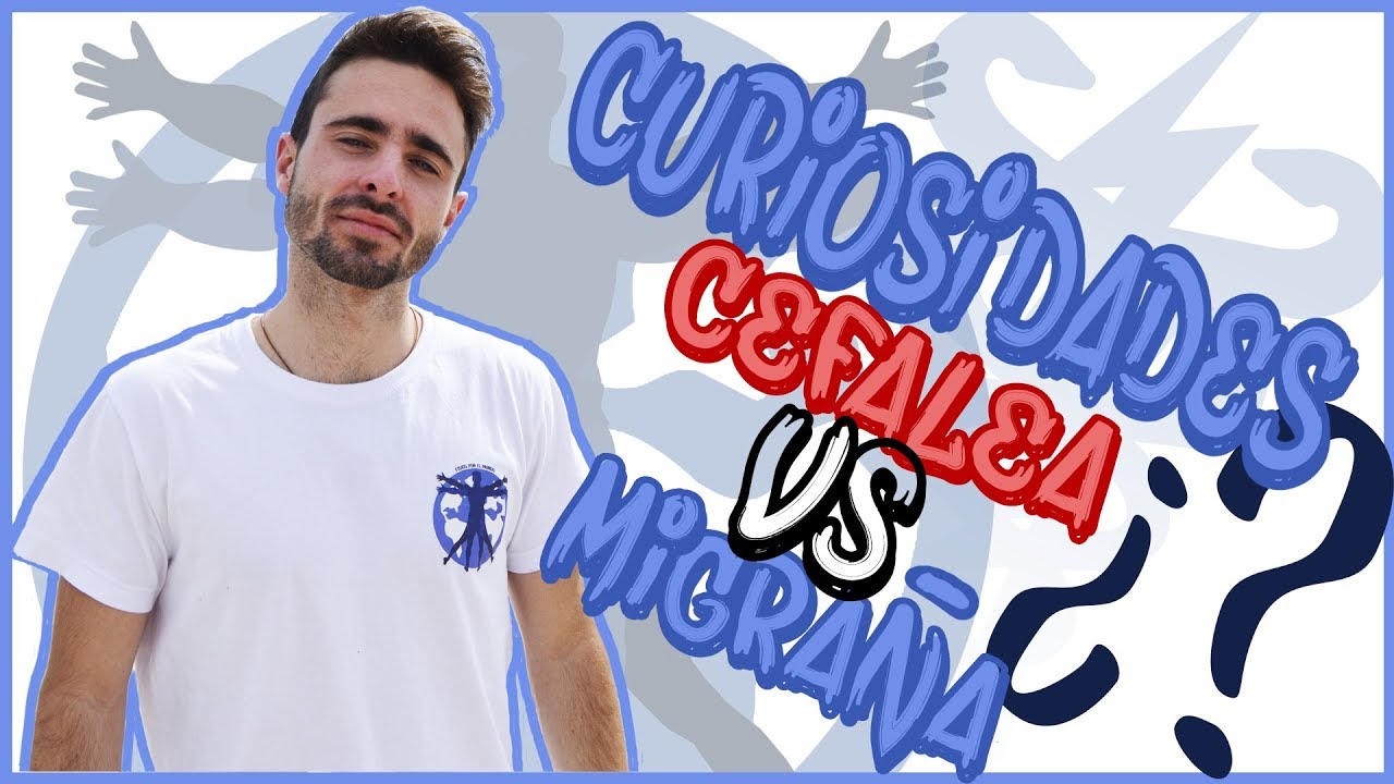 CEFALEA VS MIGRAÑA - FISIOS POR EL MUNDO