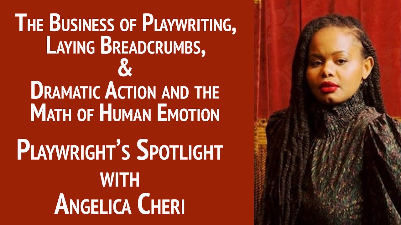 Playwright's Spotlight with Angelica Cheri