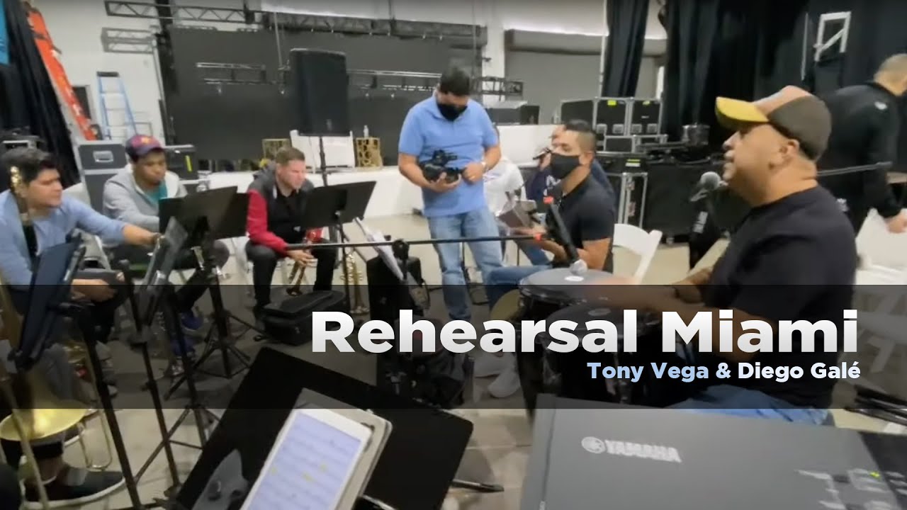 Tony Vega   Rehearsal Miami