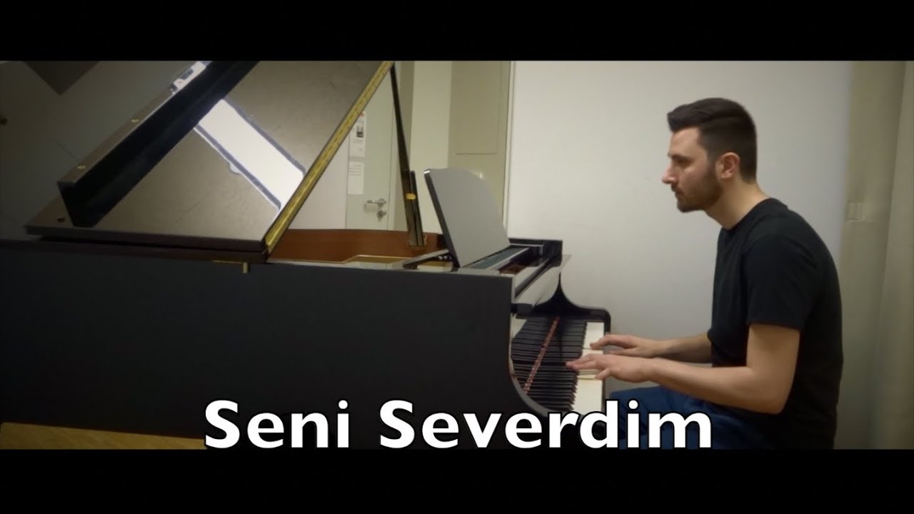 Seni Severdim Piano