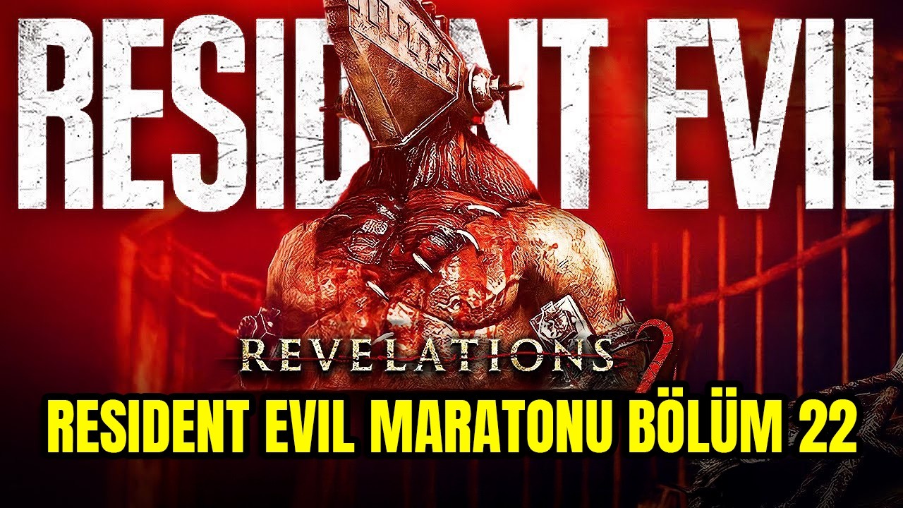 KARANLIĞIN KALBİ! - RESIDENT EVIL REVELATIONS 2 TÜRKÇE (RESIDENT EVIL MARATONU BÖLÜM 22)