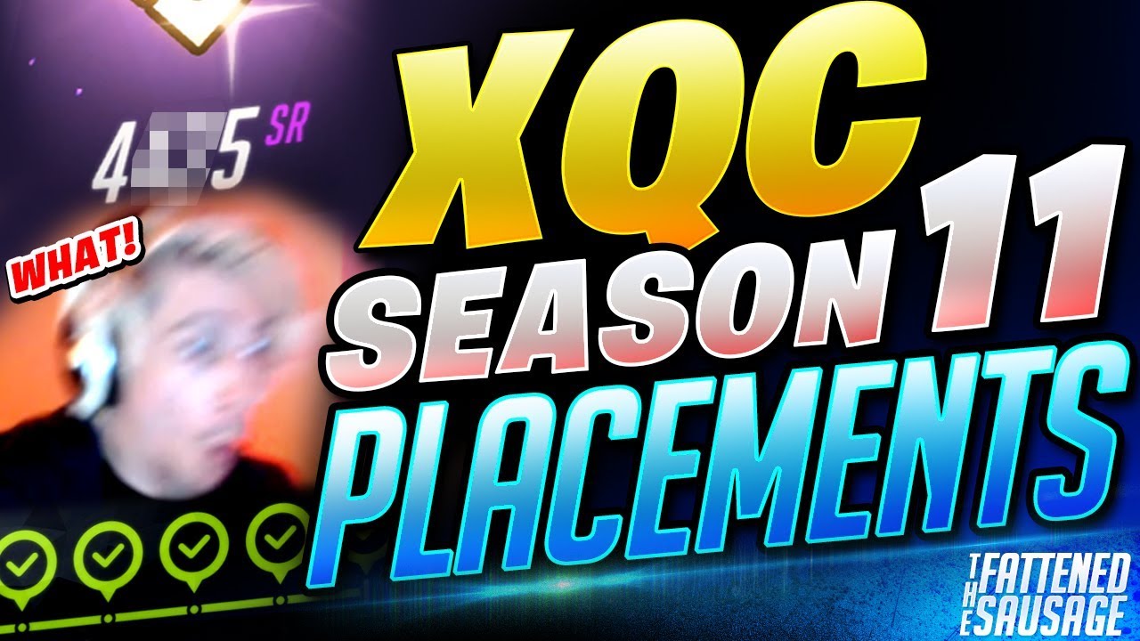 xQc Gets A RIDICULOUS Rank! Final Season 11 Placement Match!