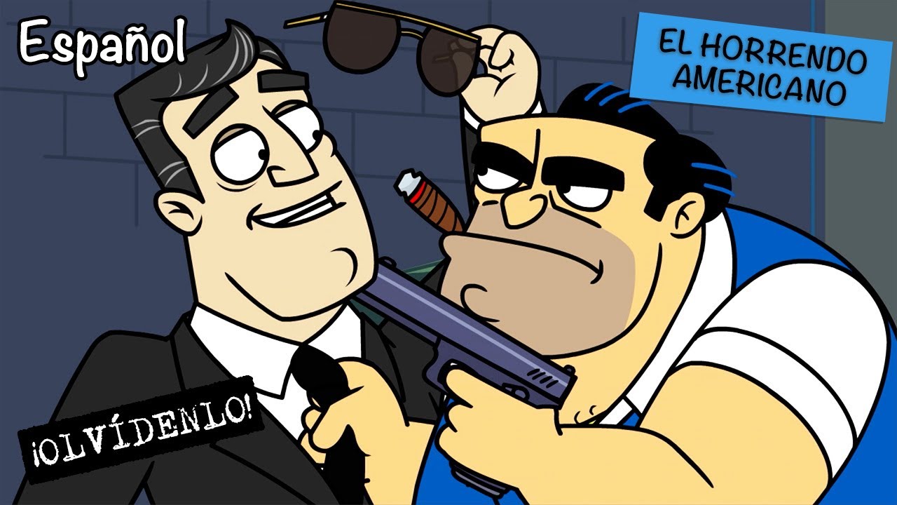 El Horrendo Americano | Episodio Completo | &iexcl;Olv&iacute;denlo!
